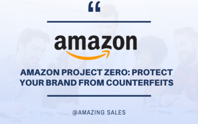 Amazon Project Zero: Protect Your Brand from Counterfeits