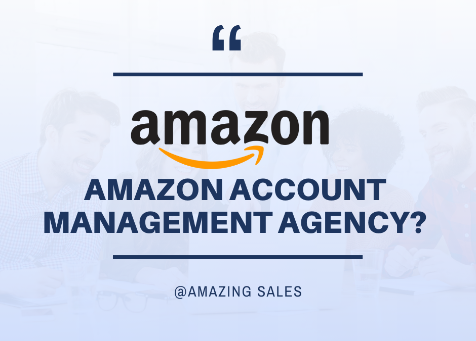 Amazon Account Management Agency